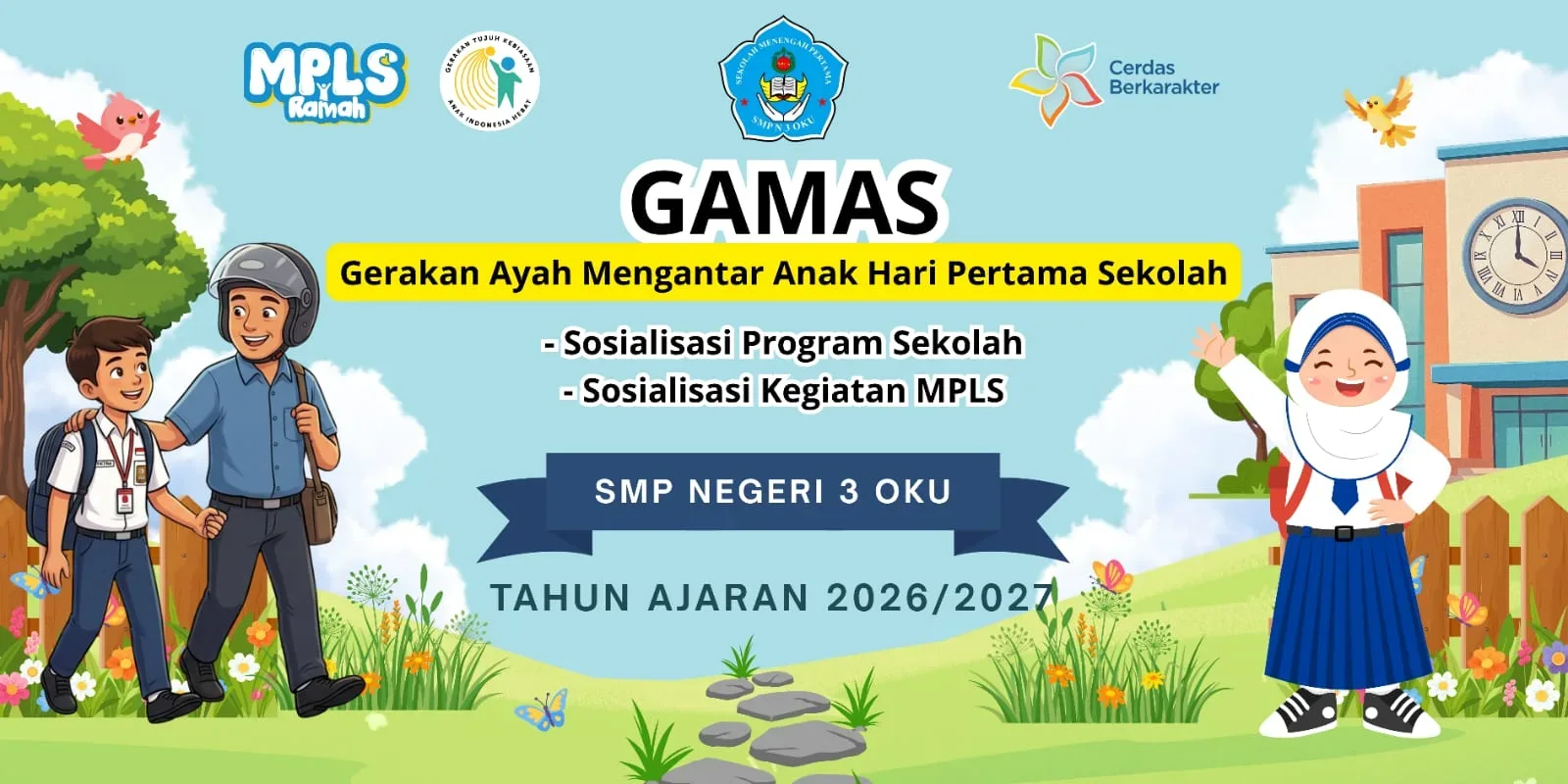 Mempererat Peran Ayah dalam Pendidikan, Sekolah Gelar Sosialisasi Program GAMAS dan MPLS